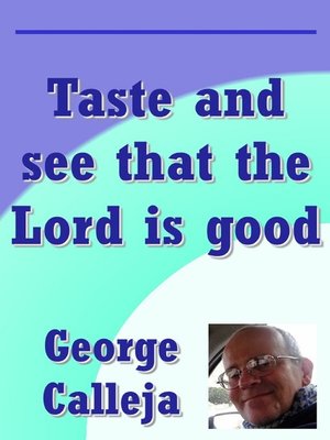 cover image of Taste and See That the Lord Is Good